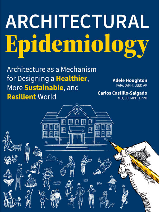 Title details for Architectural Epidemiology by Adele Houghton - Available